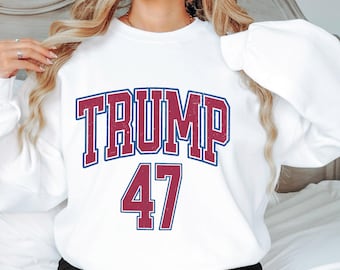 Moletom Trump 47, Pro Trump Crewneck 2024, Presentes Republicanos, Presentes Patrióticos, Camiseta MAGA Trump Back Again, Produtos do 47º Presidente