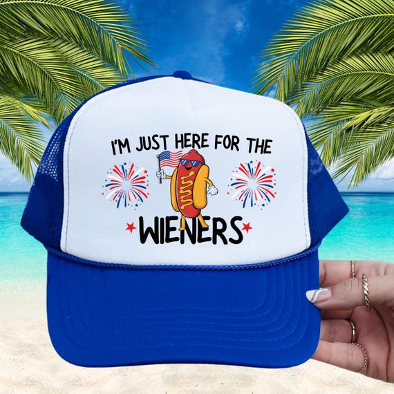 I'm Just Here for the Wieners Hot Dog Hat, Funny Hot Dog Trucker Cap, Fourth of July Hat, 4th of July Baseball Hat Hot Dog Meme Glizzie Gift