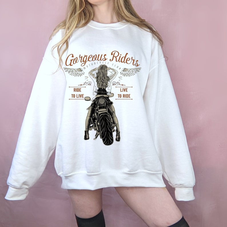 Sweatshirt Riders Motorcycle Riders Sweatshirt, Gorgeous Riders Shirt, Vintage Motorcycle ...