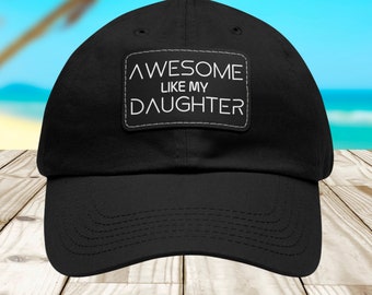 Awesome Like My Daughter Hat, Father's Day Hat From Daughter, Funny Hat For Men, Husband Gift, Best Gifts For Dad, New Dad Gift