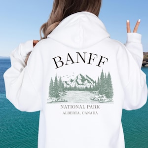 Sweat à capuche Parc national Banff, Amoureux de la nature Canada, Cadeau pour randonneurs, Vêtements de plein air, Rocheuses canadiennes, Granola Girl, Chemise de randonnée en montagne