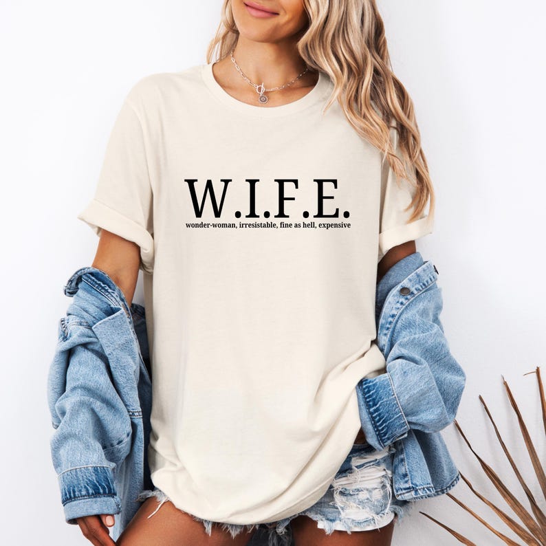 Lustiges Frau Shirt, Frau Humor T-Shirt, Frau Gag Geschenk, Perfekt für Geburtstage, Comfort Colors® Frau Geschenk von Mann Beste Frau Shirts Erwachsenen Humor Bild 4