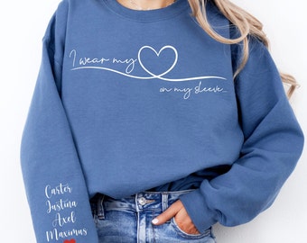 I Wear My Heart On My Sleeve Sweatshirt With Kids Names, Custom Mama Crewneck, Personalized Mother's Day Gift For Mom, Grandma, Nana, Aunt