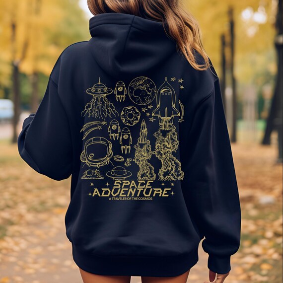 Space Adventure Hoodie, Sweatshirt for Space Lovers, Cosmic Gift