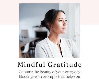 Mindful Gratitude Journal | Dagliga uppmaningar, arbetsbok för egenvård (digital nedladdning)