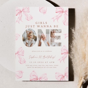 Girls just wanna be One birthday invite With Photo Coquette Pink Bow First Birthday Invitation, 1st Birthday for Girls 1st Birthday Boho