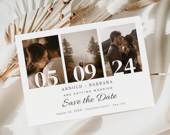 May include: Save the date card with three photos of a couple. The card has the date 05 09 24 and the text "Arnold + Barbara are getting married. Save the Date. August 22, 20XX. Anywhere hotel. Any city."