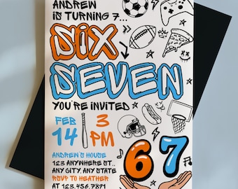 6-7 Sports Birthday Invitation, Editable Meme Trending Six Seven Party Invite, Bruh, Boy Birthday, Kids Birthday Digital Invite Graffiti