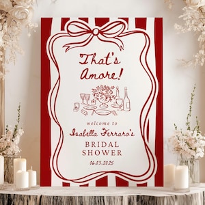 That&#39;s Amore Engagement Party Welcome Sign, Engagement Party Decorations Engagement Sign, Whimsical Italian Theme Hand Drawn Bow 18x24