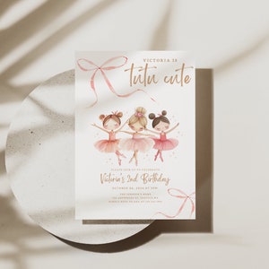 May include: A pink and gold invitation card with a watercolor illustration of three ballerinas. The text reads "Victoria is tutu cute" and "Please join us to celebrate Victoria's 2nd Birthday".