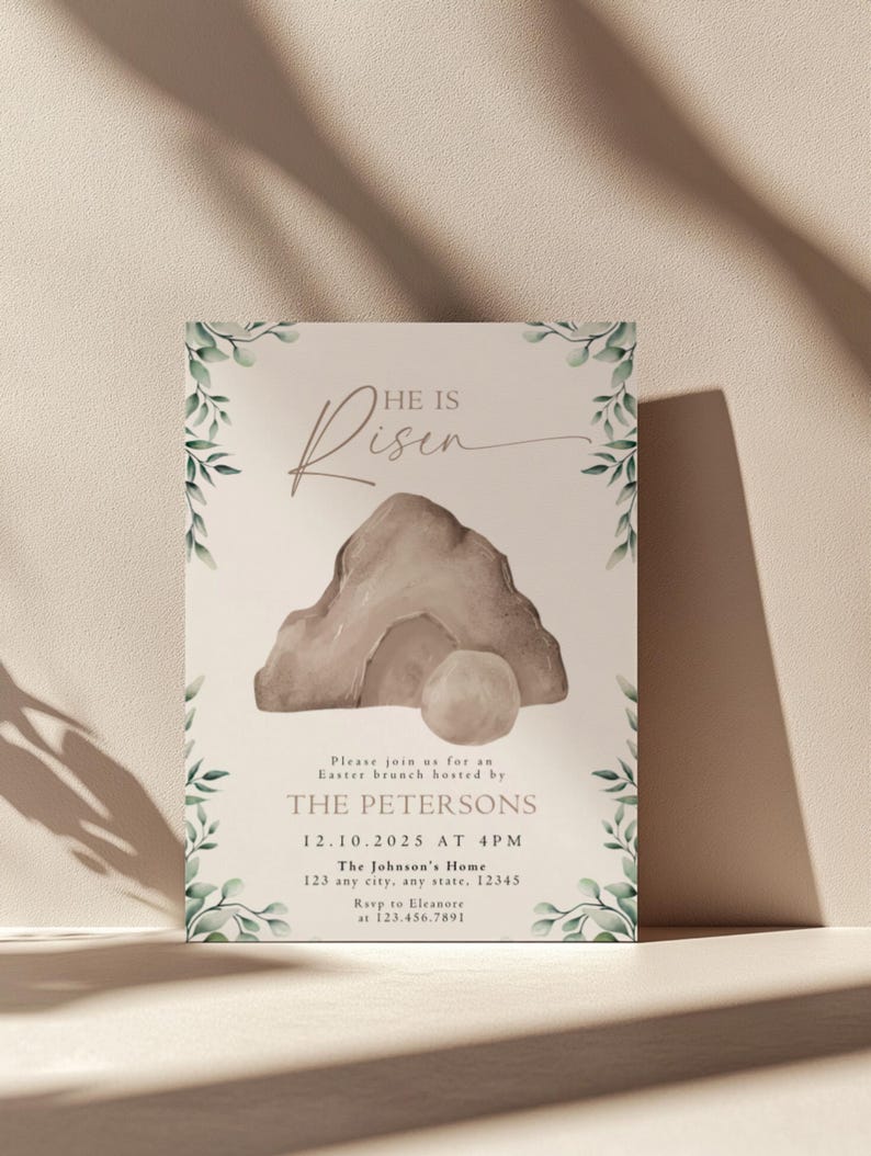 May include: A light green and white invitation card with a watercolor illustration of a stone tomb with a rolling stone. The text reads "He is Risen" and includes details for an Easter brunch hosted by The Petersons on December 10, 2025 at 4 PM.