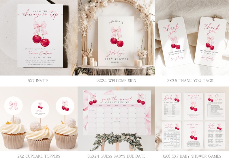May include: A set of printable baby shower decorations featuring a cherry theme. The set includes an invitation, welcome sign, thank you tags, cupcake toppers, a game to guess the baby's due date, and several baby shower games.