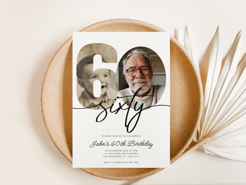 May include: A white invitation card with a black number 60 with photos of a young boy and an older man. The text "sixty" is written in black cursive script. The text "Please join us to celebrate John's 60th Birthday" is written in black. The date, time, location, and RSVP information are also included.