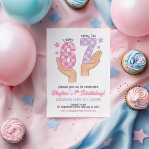 May include: A birthday invitation with the text "I was 67, Now I'm 67" in pink and purple checkered patterns, held by hands. The invitation reads "Skylar's 7th Birthday!" with event details. Cupcakes and balloons in pink and blue surround the invitation.