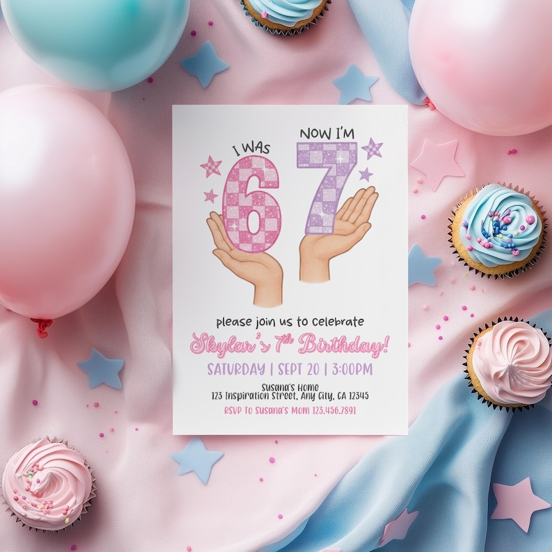May include: A birthday invitation with the text "I was 67, Now I'm 67" in pink and purple checkered patterns, held by hands. The invitation reads "Skylar's 7th Birthday!" with event details. Cupcakes and balloons in pink and blue surround the invitation.