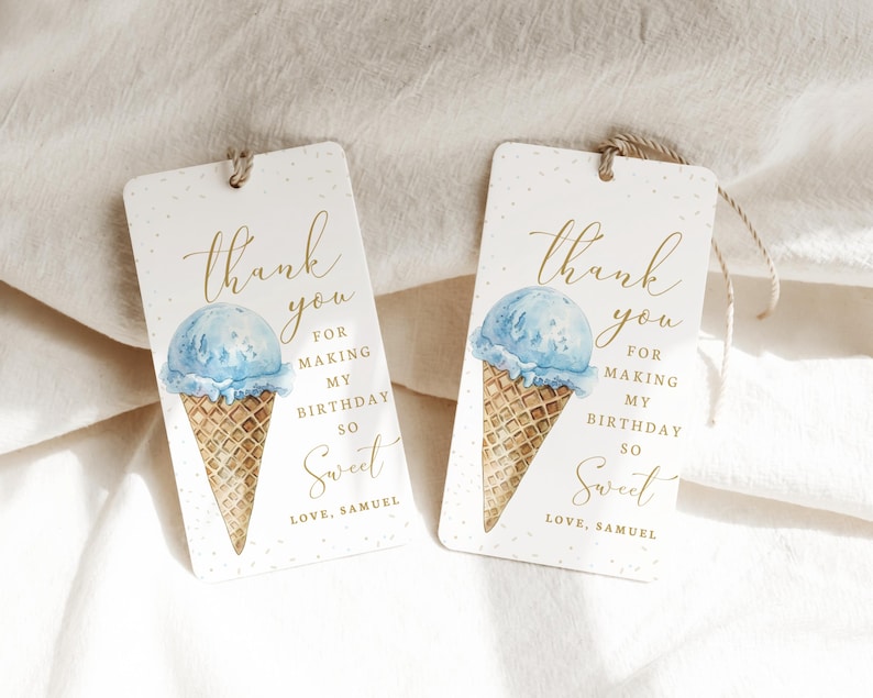 May include: Two thank you tags featuring a watercolour illustration of a blue ice cream cone in a waffle cone. The text on the tags reads "thank you for making my birthday so sweet, love, Samuel".