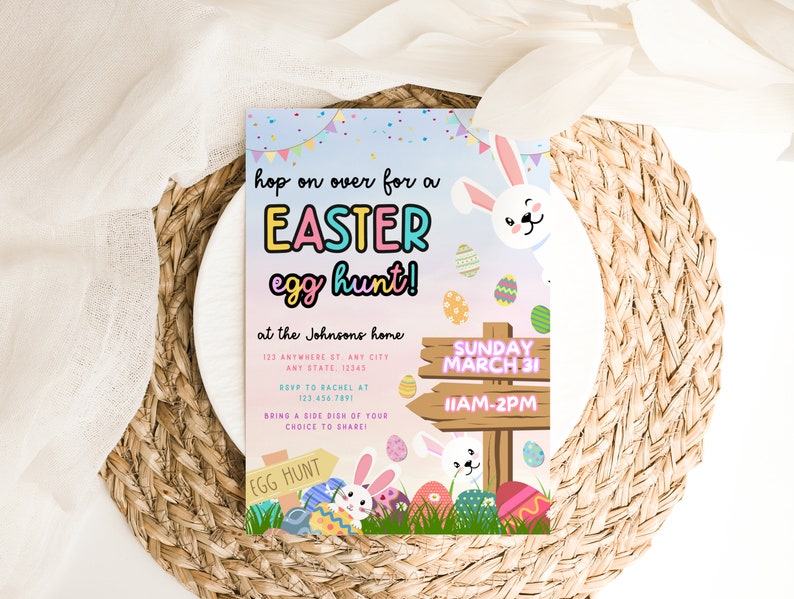 May include: A colorful Easter egg hunt invitation with a bunny rabbit, confetti, and a wooden sign that says "Sunday March 31, 11AM-2PM".