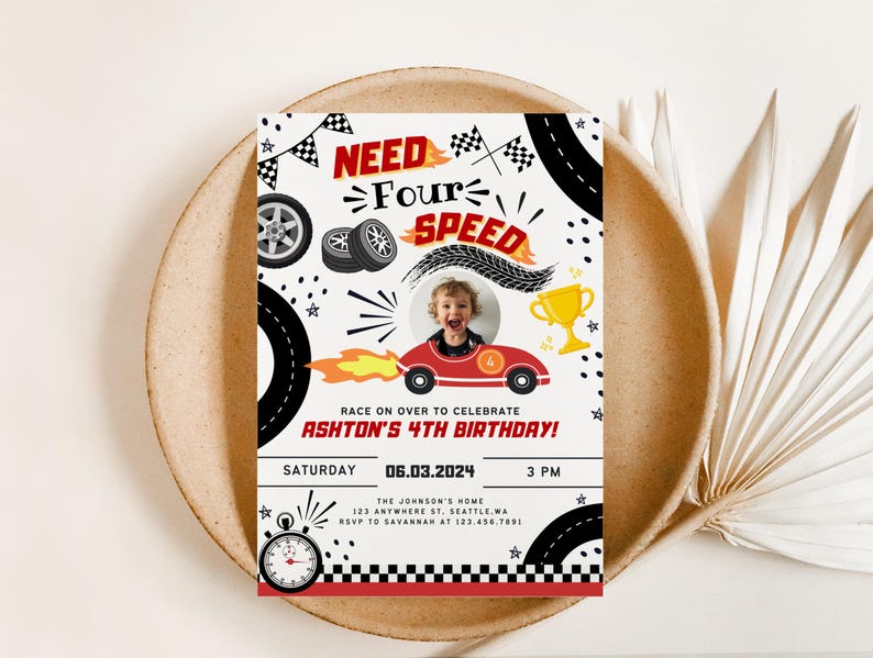 May include: A red and black race car themed birthday invitation with a photo of a child in a red race car. The invitation says "Need Four Speed" and "Ashton's 4th Birthday!" with the date and time of the party.