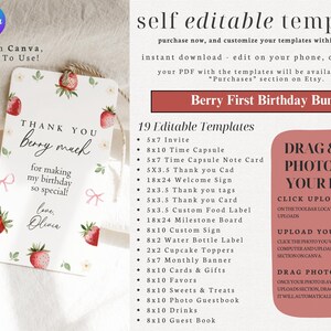 May include: A printable set of 19 editable templates for a berry-themed first birthday party. The templates include invitations, time capsules, thank you cards, welcome signs, food labels, milestone boards, water bottle labels, cupcake toppers, monthly banners, cards and gifts, favors, sweets and treats, photo guestbooks, drinks, and guest books. The templates feature a watercolor illustration of strawberries and pink bows. The text "Berry First Birthday Bundle" is displayed in a red box. The text "DRAG & DROP PHOTOS INTO YOUR FRAME" is displayed in a pink box. The text "CLICK UPLOADS" is displayed in a white box. The text "UPLOAD YOUR PHOTOS" is displayed in a white box. The text "DRAG PHOTO" is displayed in a white box.