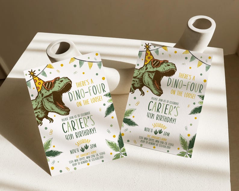 May include: Two birthday invitations with a dinosaur theme. Each invitation features a green dinosaur wearing sunglasses and a party hat. The text reads "There's a Dino-Four on the Loose!" and "Carter's 4th Birthday!"