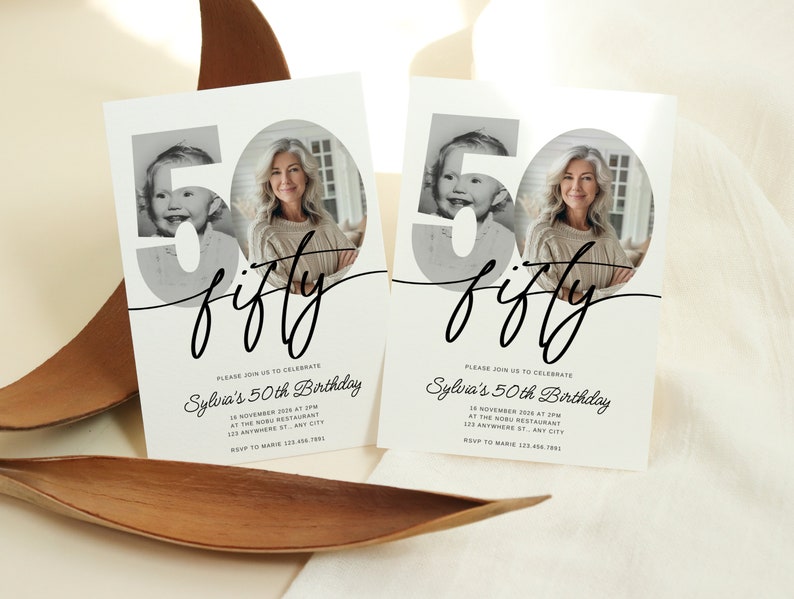May include: A black and white birthday invitation with a photo of a woman and a child. The invitation says "Please join us to celebrate Sylvia's 50th Birthday" and includes the date, time, and location of the party.