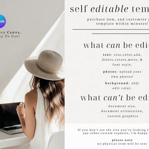 May include: A Canva template for customizing a design. The text reads "self editable template", "purchase now, and customize your template within minutes!", "what can be edited", "text: size, color, add, delete, rotate, move, & font style", "photos: upload your own photos!", "background: add/ edit color", "what can't be edited", "document size, document orientation, certain graphics", "If you don't see the size you're looking for, or have any other custom requests, I'm happy to help!", "please note", "no physical item will be sent".