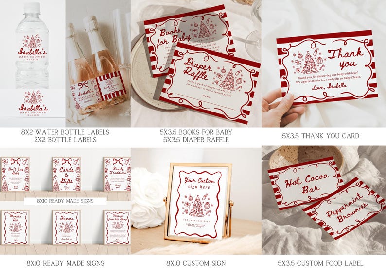 May include: A collection of baby shower stationery with a red and white theme. Includes water bottle labels, invitation cards, thank you cards, ready-made signs, custom signs, and food labels. The designs feature a Christmas tree illustration.