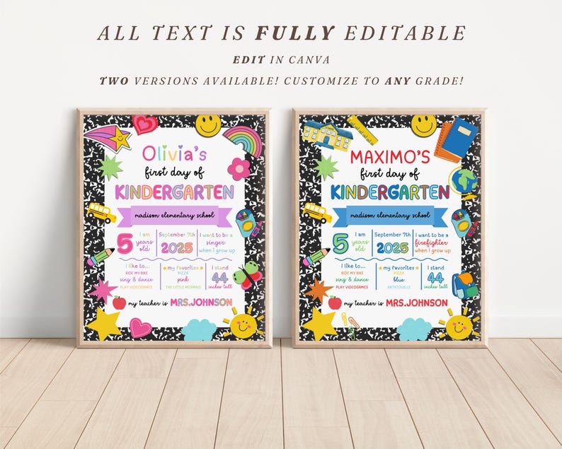 K&ouml;nnte beinhalten: Zwei gerahmte, farbenfrohe Schilder f&uuml;r den ersten Kindergartentag. Eines zeigt "Olivia's first day of Kindergarten" und das andere "Maximo's first day of Kindergarten". Beide Schilder haben editierbaren Text und sind anpassbar.
