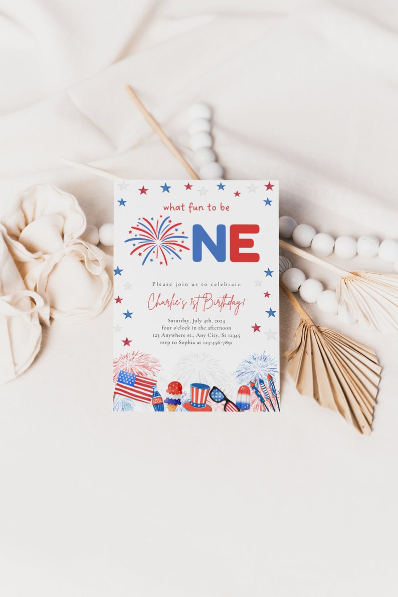 Red White and Blue Invitation, 4th of July Invite, First birthday invitation, Independence Day Party, 1st Birthday Ideas, what fun to be one image 4