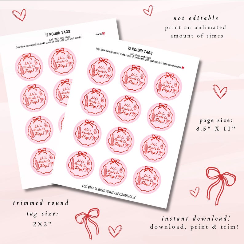 Pode incluir: Etiquetas redondas rosa e vermelhas com o texto "She's Ready to Pop!" e uma ilustra&ccedil;&atilde;o de garrafa. As etiquetas medem 5,08 cm x 5,08 cm e s&atilde;o projetadas para serem cortadas, coladas e usadas em cupcakes, latas de refrigerante ou outros itens. O tamanho da p&aacute;gina &eacute; 21,59 cm x 27,94 cm.