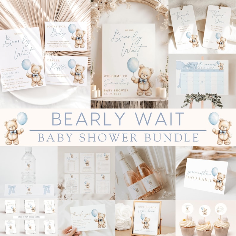 May include: A baby shower bundle with a blue and white color scheme featuring a teddy bear holding a blue balloon. The bundle includes invitations, thank you cards, food labels, and other decorations. The text "Bearly Wait" is featured on many of the items.