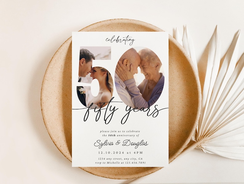 May include: A white invitation card with a black and white photo of a couple in the number 50. The text reads "celebrating fifty years please join us to celebrate the 50th anniversary of Sylvia & Douglas 12.10.2024 at 4PM 1234 any street, any city, CA rsvp to Michelle at 123.456.7891"