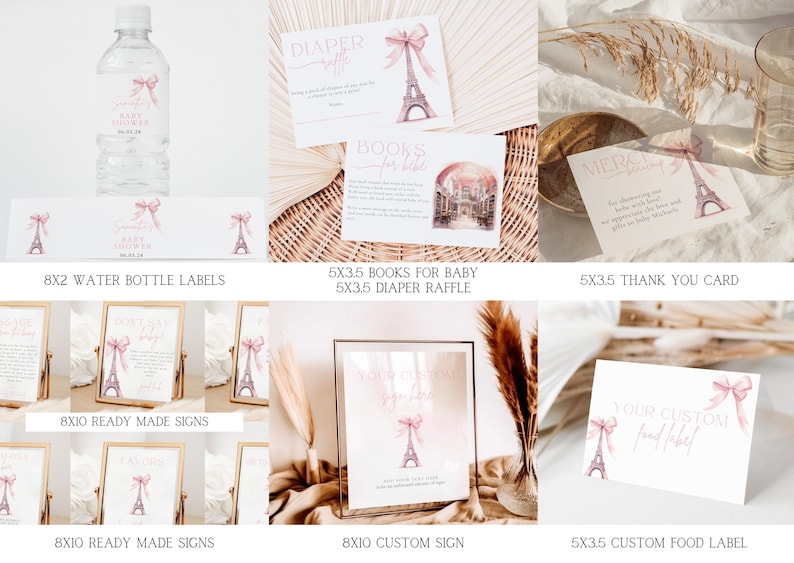 May include: Printable Paris-themed baby shower party decorations. Includes water bottle labels, ready-made signs, a custom sign, a thank you card, and a custom food label. All designs feature a pink Eiffel Tower with a pink bow.