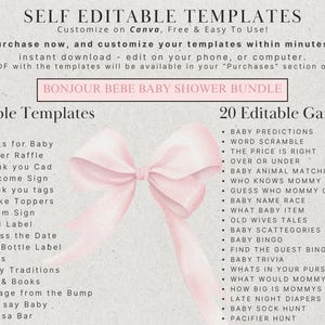 May include: A pink and white printable baby shower bundle with 17 editable templates and 20 editable games. The bundle includes a welcome sign, thank you cards, food labels, and more. The games include baby predictions, word scramble, and baby bingo.