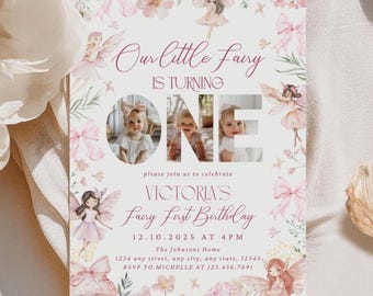 May include: A pink and white fairy-themed first birthday invitation with a photo of a baby girl in the center. The invitation says "Our Little Fairy is Turning One" and includes the date and time of the party, the location, and the RSVP information.