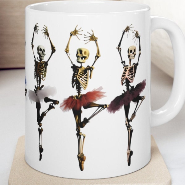 The Skeleton ballet White Ceramic Mug - Seven Ballet Dancers Wearing Tutus On Ceramic Coffee Cup - Skeletons in Tutus Print on Mug