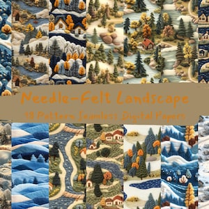 May include: 18 digital paper designs featuring needle-felted landscapes. The designs include winter scenes with snow-covered hills, houses, and trees, as well as scenes with rivers, trees, and houses.