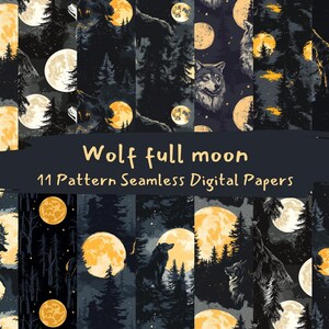 May include: A set of 11 digital papers featuring a wolf howling at a full moon in a dark forest. The papers are seamless and can be used for a variety of projects, such as scrapbooking, card making, and digital design.