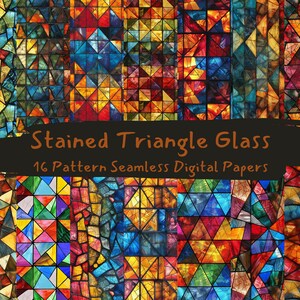 May include: A digital paper pack containing 16 seamless patterns featuring stained glass designs in a variety of colours, including red, blue, yellow, and green. The patterns are made up of triangles and squares, and they have a geometric and abstract look.