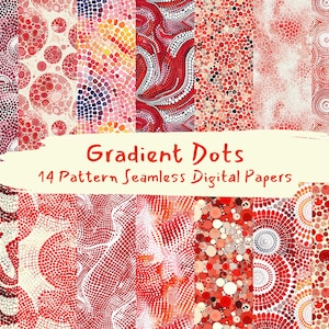 May include: A set of 14 digital papers featuring seamless patterns of red, orange, and white gradient dots. The patterns are abstract and geometric, with a variety of shapes and sizes. The text "Gradient Dots 14 Pattern Seamless Digital Papers" is displayed in the center of the image.