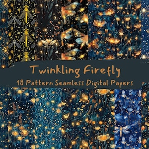 Puede incluir: Un conjunto de 18 papeles digitales con un patrón caprichoso de luciérnagas, flores y estrellas sobre un fondo azul oscuro. El texto "Twinkling Firefly" y "18 Pattern Seamless Digital Papers" se muestra en una pancarta gris oscuro.