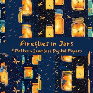 Può includere: Nove motivi di carta digitale con barattoli pieni di lucciole su uno sfondo blu scuro con stelle bianche. Il testo "Fireflies in Jars" e "9 Pattern Seamless Digital Papers" è incluso nell'immagine.