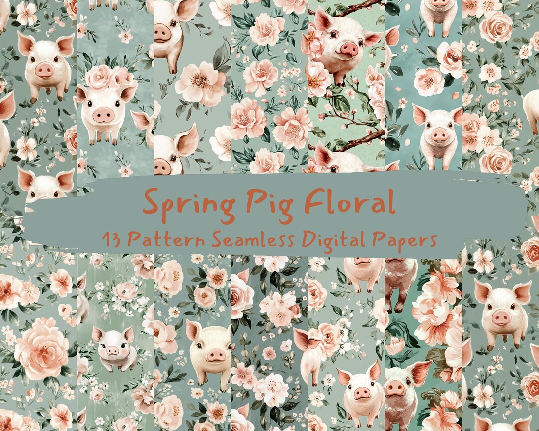 Spring Pig Floral Pattern Seamless Digital Papers - Printable Scrapbook ...