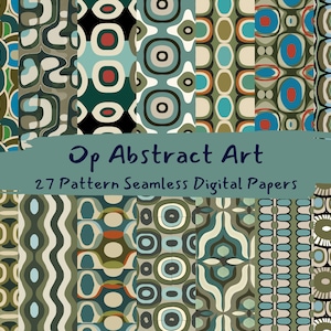 May include: A set of 27 digital papers featuring abstract geometric patterns in shades of green, blue, and brown. The patterns are inspired by the Op Art movement. The text "Op Abstract Art" and "27 Pattern Seamless Digital Papers" is included in the image.