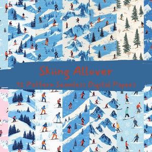 May include: A set of 12 digital paper patterns featuring skiers on a snowy mountain landscape. The patterns are in various shades of blue, white, and pink, with a repeating design of skiers, mountains, and trees.