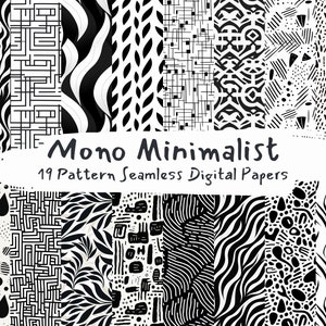 May include: A set of 19 black and white digital papers with various geometric and abstract patterns. The text "Mono Minimalist 19 Pattern Seamless Digital Papers" is displayed on a white background.