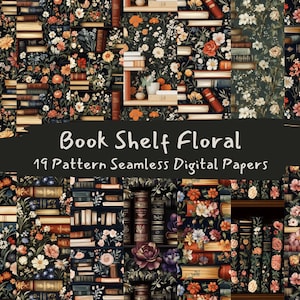 May include: A digital paper pack with 19 seamless patterns featuring floral designs and bookshelves. The patterns are in shades of green, brown, pink, and white.