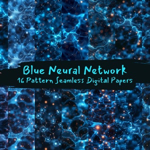 May include: A digital paper pack with 16 seamless patterns featuring blue and orange neural network designs. The text "Blue Neural Network 16 Pattern Seamless Digital Papers" is displayed on a black background.