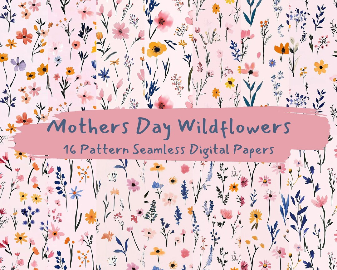 Mothers Day Wildflowers Pattern Seamless Digital Papers - Printable ...