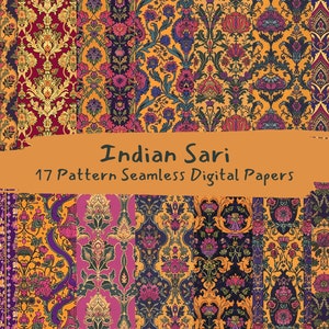 May include: A digital paper pack with 17 seamless patterns featuring intricate Indian sari designs. The patterns are a mix of floral, geometric, and paisley motifs in vibrant colors like orange, yellow, pink, purple, and blue.